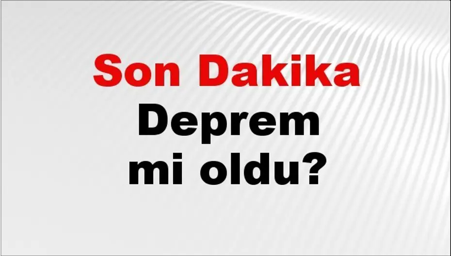 04 Nisan 2026 Son Dakika Deprem Haberleri: AFAD ve Kandilli Son Depremler Listesi